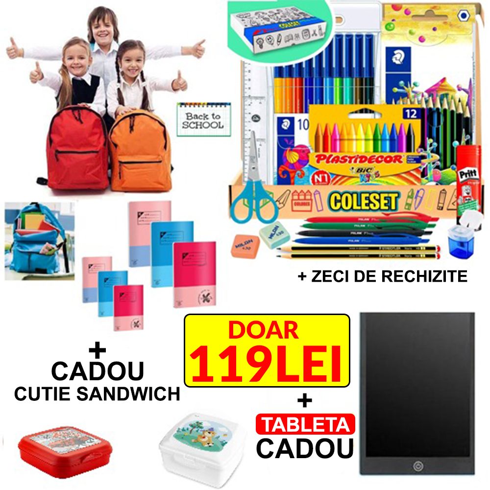 TOT pachetul! Ghiozdan + Zeci de Rechizite Scolare + Tableta CADOU + Cutie sandwich CADOU!
